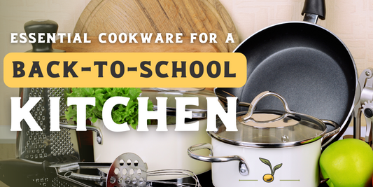 Essential Cookware for a Back-to-School Kitchen